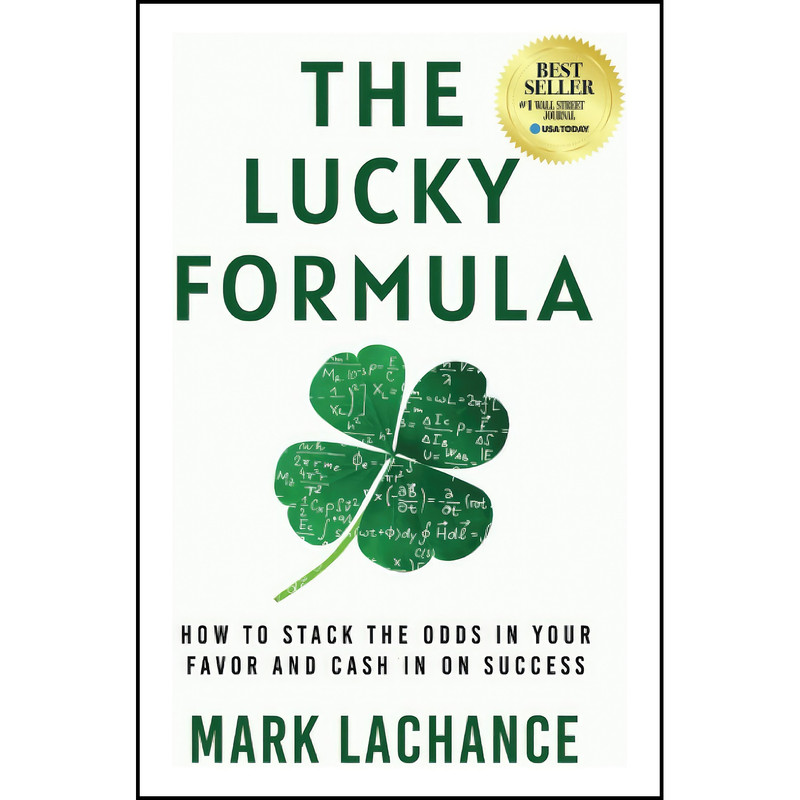کتاب The Lucky Formula اثر Mark Lachance and Kary Oberbrunner انتشارات بله
