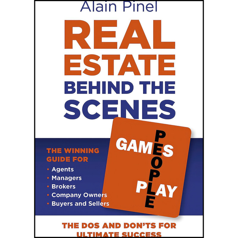 کتاب Real Estate Behind the Scenes - Games People Play اثر Alain Pinel انتشارات Business Books