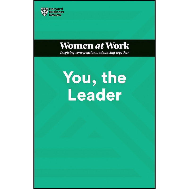 کتاب You, the Leader  اثر جمعي از نويسندگان انتشارات Harvard Business Review Press
