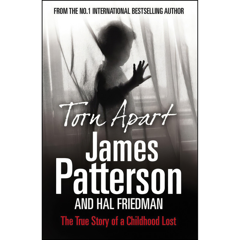 کتاب Torn Apart. James Patterson and Hal Friedman اثر James Patterson انتشارات Arrow Books