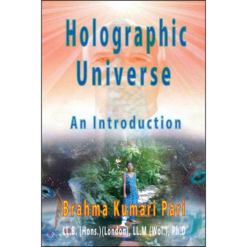کتاب Holographic Universe اثر Brahma Kumari Pari انتشارات بله