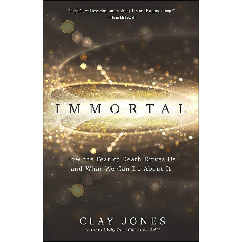 کتاب Immortal اثر Clay Jones انتشارات Harvest House Publishers