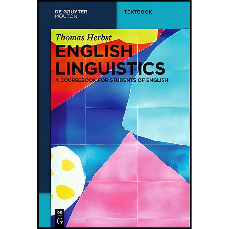 کتاب English Linguistics  اثر Thomas Herbst انتشارات Mouton de Gruyter