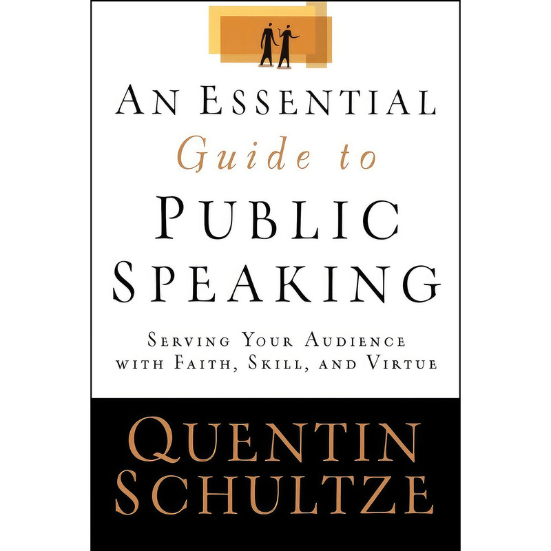 کتاب An Essential Guide to Public Speaking اثر جمعي از نويسندگان انتشارات Baker Academic