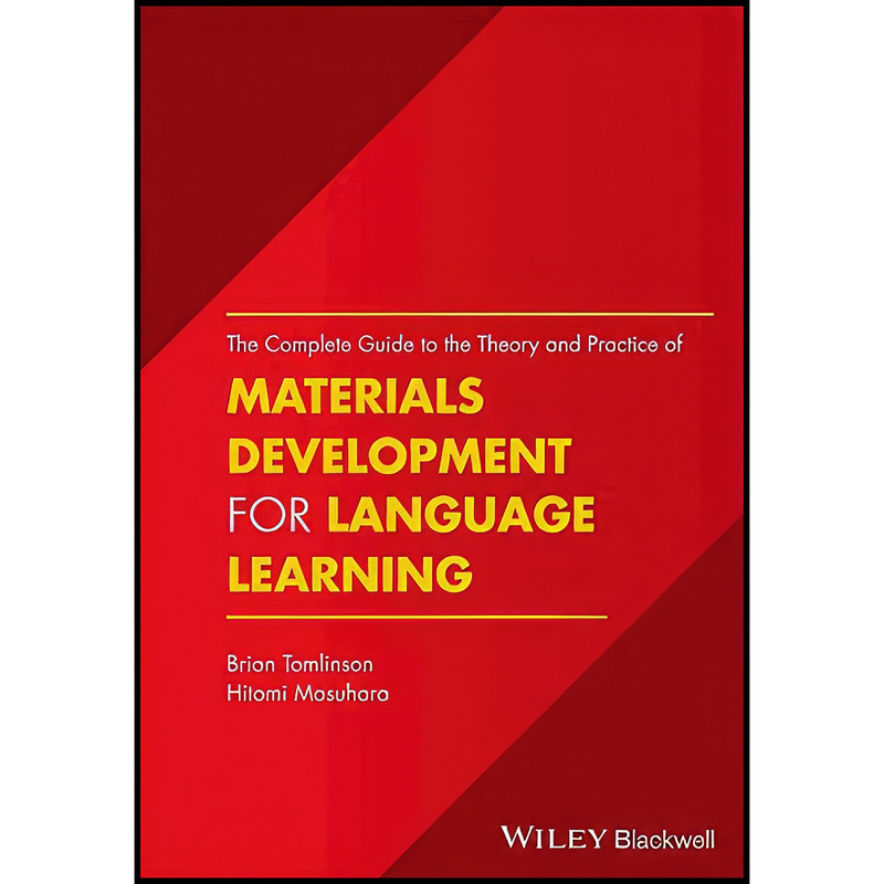 کتاب The Complete Guide to the Theory and Practice of Materials Development for Language Learning اثر Brian Tomlinson and Hitomi Masuhara انتشارات Wiley-Blackwell