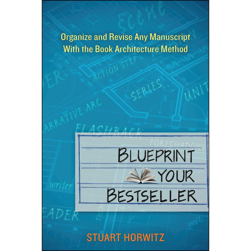 کتاب Blueprint Your Bestseller اثر Stuart Horwitz انتشارات TarcherPerigee