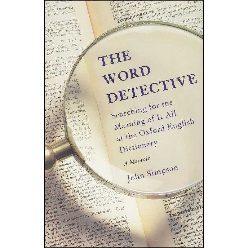 کتاب The Word Detective اثر John Simpson انتشارات Basic Books