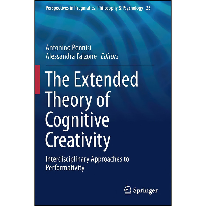 کتاب The Extended Theory of Cognitive Creativity اثر جمعي از نويسندگان انتشارات بله