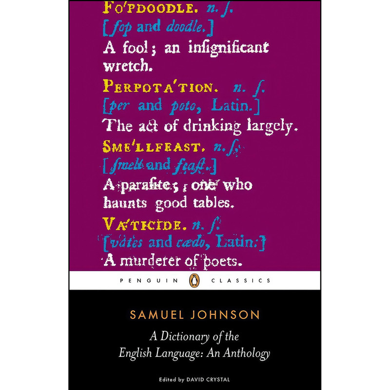کتاب A Dictionary of the English Language اثر Samuel Johnson and David Crystal انتشارات Penguin Classics