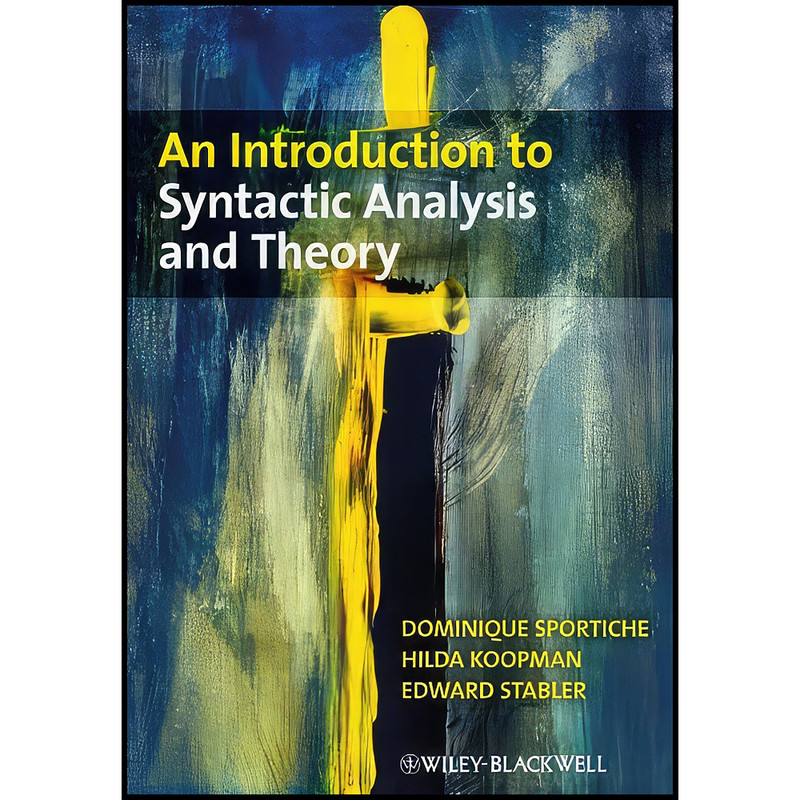 کتاب An Introduction to Syntactic Analysis and Theory اثر جمعي از نويسندگان انتشارات Wiley-Blackwell