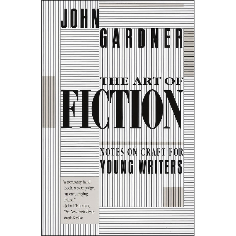 کتاب The Art of Fiction اثر John Gardner انتشارات Vintage