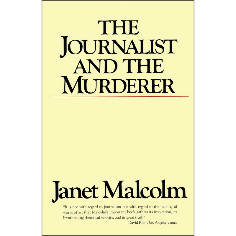کتاب The Journalist and the Murderer اثر Janet Malcolm انتشارات Vintage