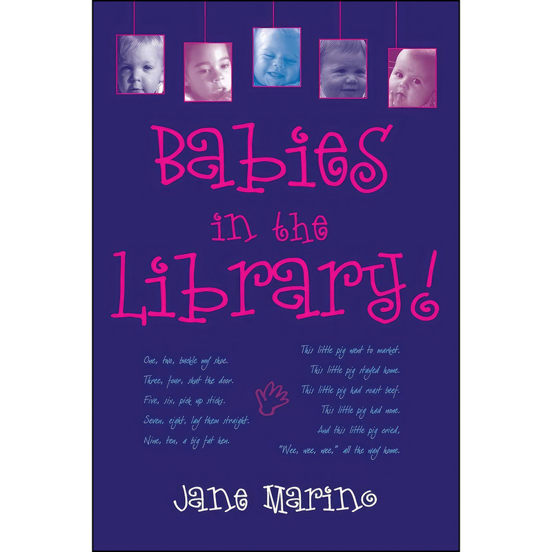 کتاب Babies in the Library! اثر Jane Marino انتشارات Scarecrow Press