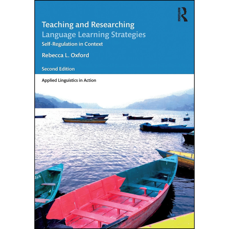 کتاب Teaching and Researching Language Learning Strategies اثر Rebecca L. Oxford انتشارات بله