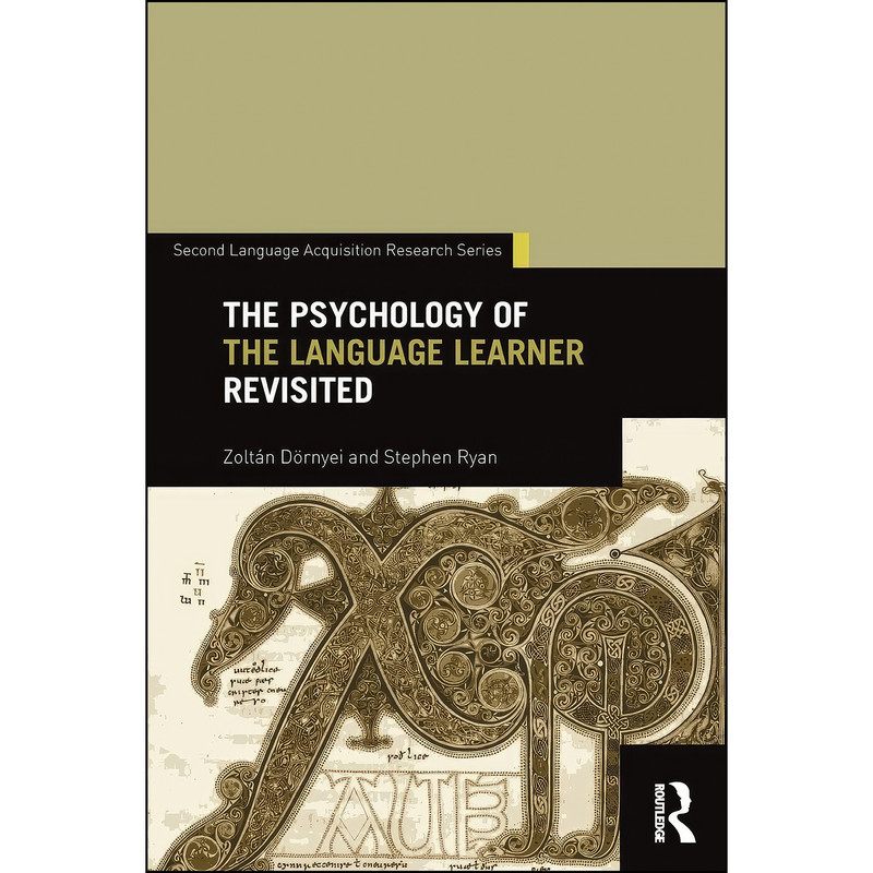 کتاب The Psychology of the Language Learner Revisited  اثر Zoltan Dornyei and Stephen Ryan انتشارات بله