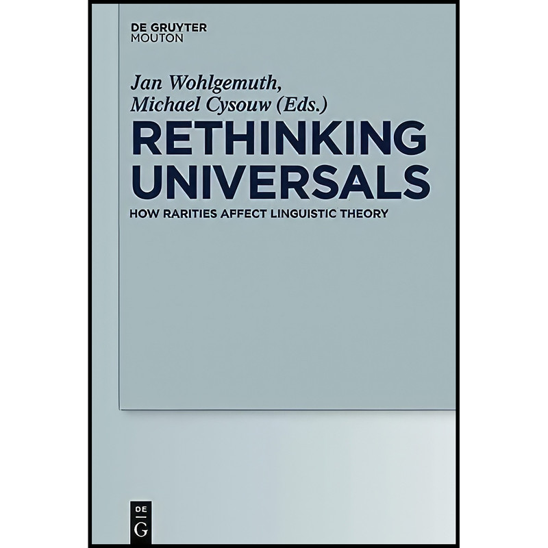 کتاب Rethinking Universals اثر Jan Wohlgemuth انتشارات De Gruyter Mouton