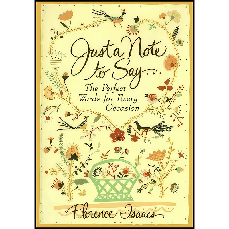 کتاب Just a Note to Say . . . اثر Florence Isaacs انتشارات Clarkson Potter