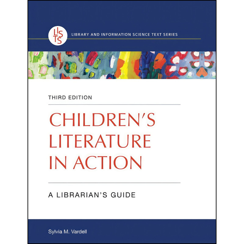 کتاب Childrens Literature in Action اثر جمعي از نويسندگان انتشارات بله