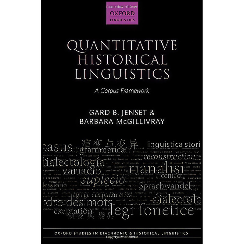 کتاب Quantitative Historical Linguistics اثر جمعي از نويسندگان انتشارات Oxford University Press