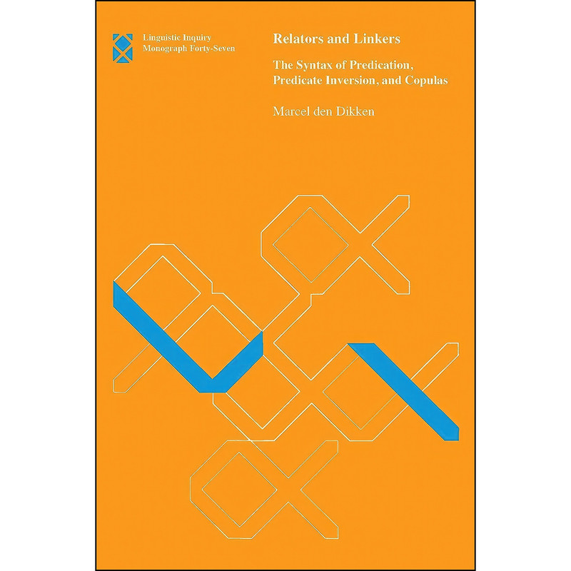 کتاب Relators and Linkers اثر Marcel den Dikken انتشارات The MIT Press