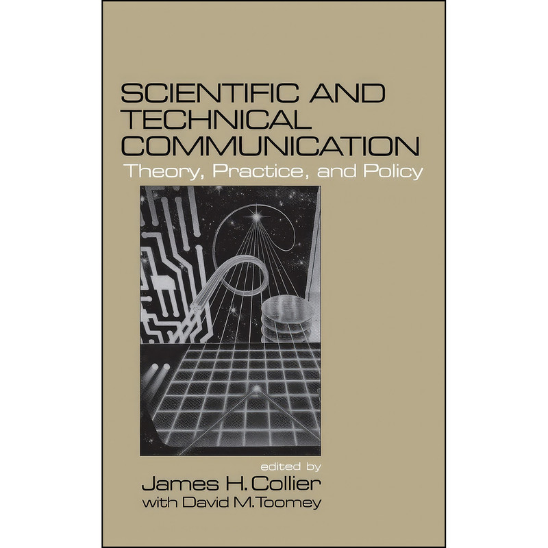 کتاب Scientific and Technical Communication اثر David M. Toomey انتشارات SAGE Publications, Inc