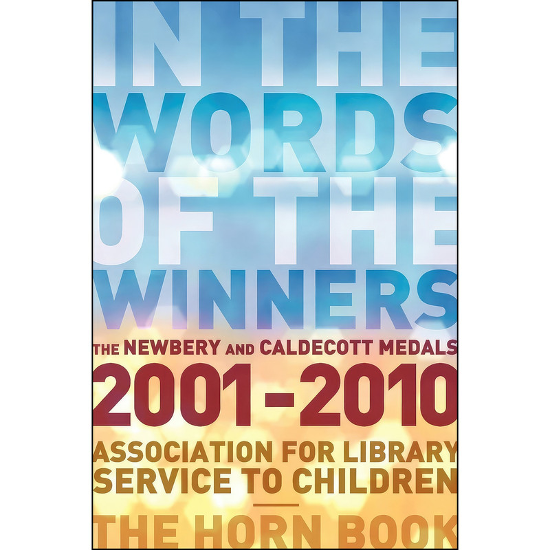 کتاب In the Words of the Winners اثر جمعي از نويسندگان انتشارات ALA Editions