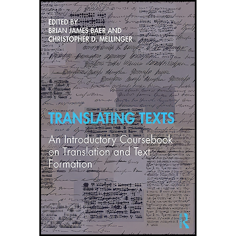 کتاب Translating Texts اثر جمعي از نويسندگان انتشارات Routledge