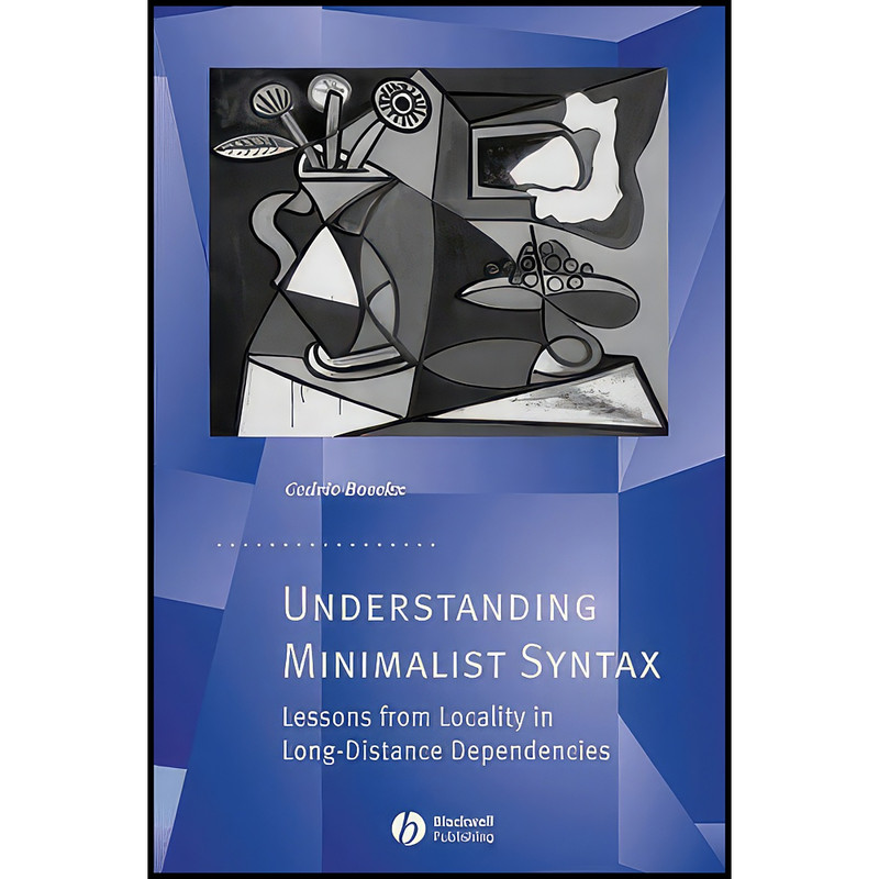 کتاب Understanding Minimalist Syntax اثر Cedric Boeckx انتشارات Wiley-Blackwell