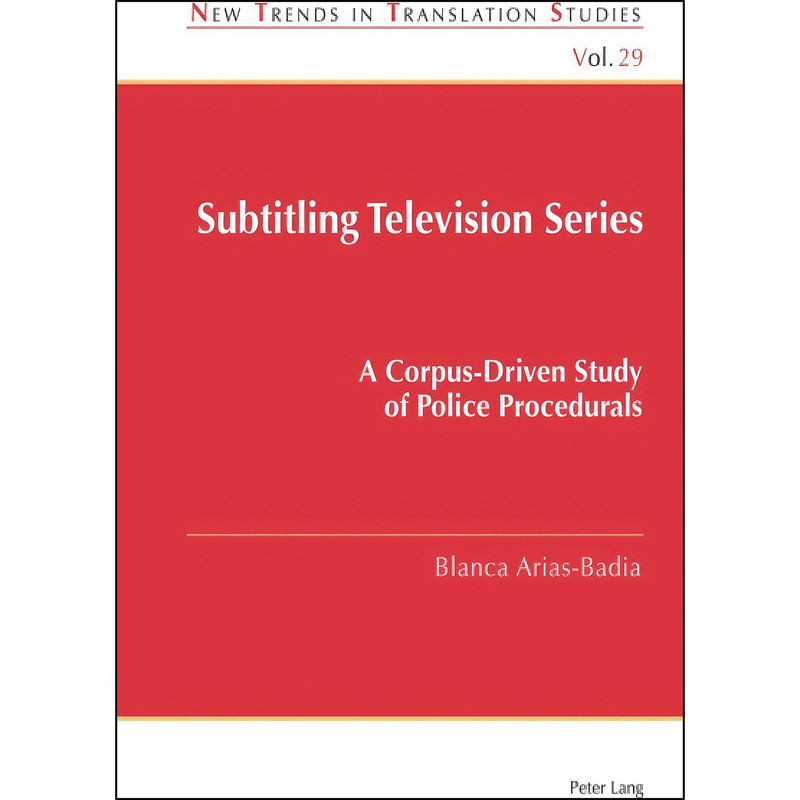 کتاب Subtitling Television Series  اثر Arias-Badia انتشارات Peter Lang Publishing