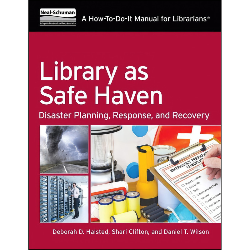 کتاب Library as Safe Haven اثر جمعي از نويسندگان انتشارات ALA Neal-Schuman