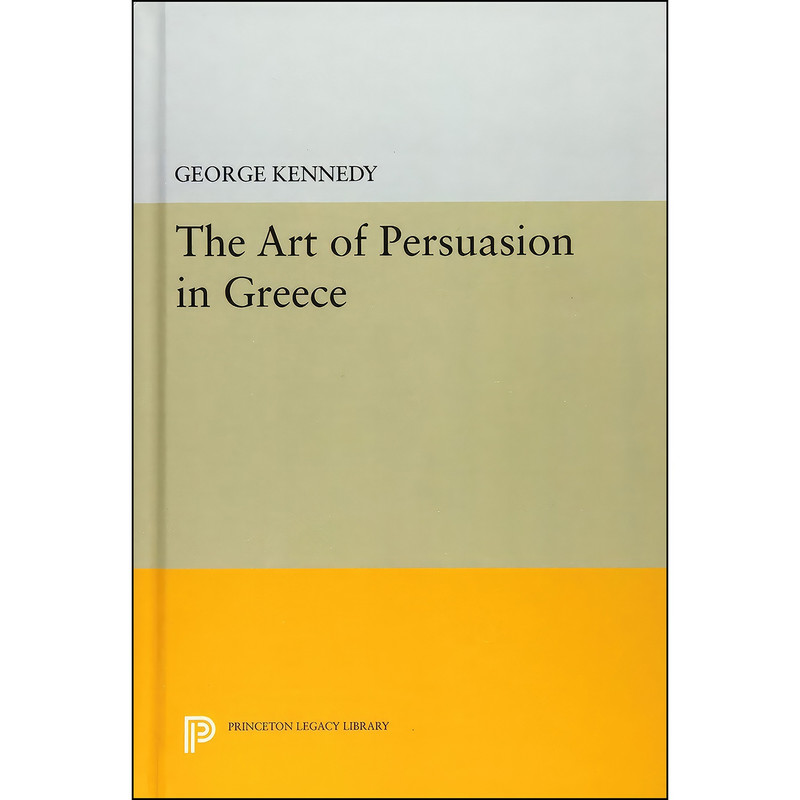 کتاب History of Rhetoric, Volume I اثر George A. Kennedy انتشارات Princeton University Press