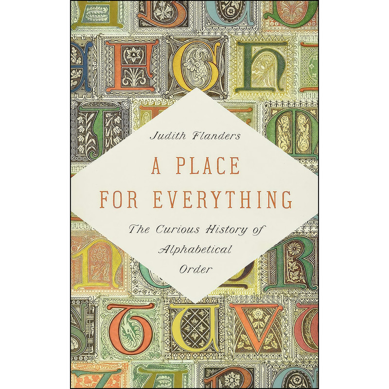 کتاب A Place for Everything اثر Judith Flanders انتشارات Basic Books