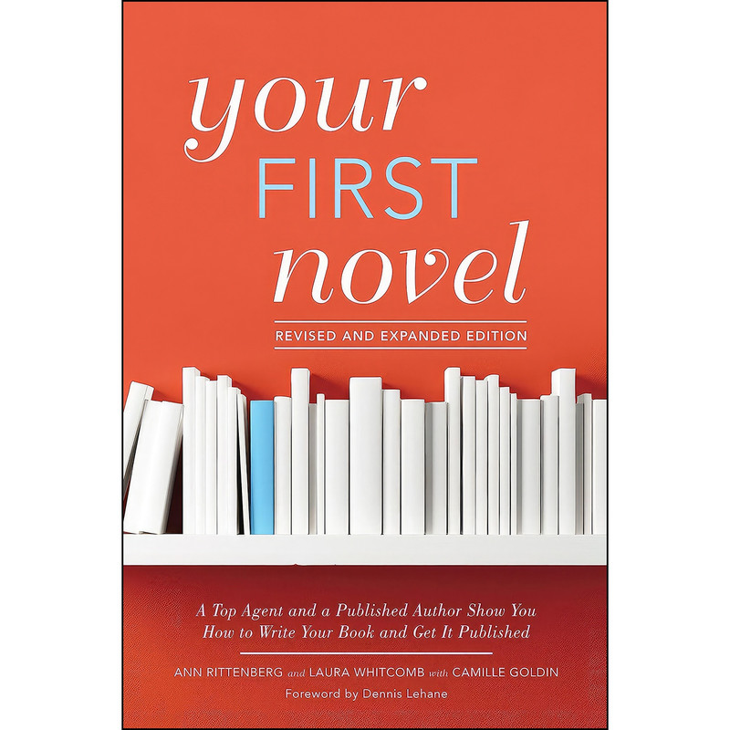 کتاب Your First Novel Revised and Expanded Edition اثر جمعي از نويسندگان انتشارات Writers Digest Books