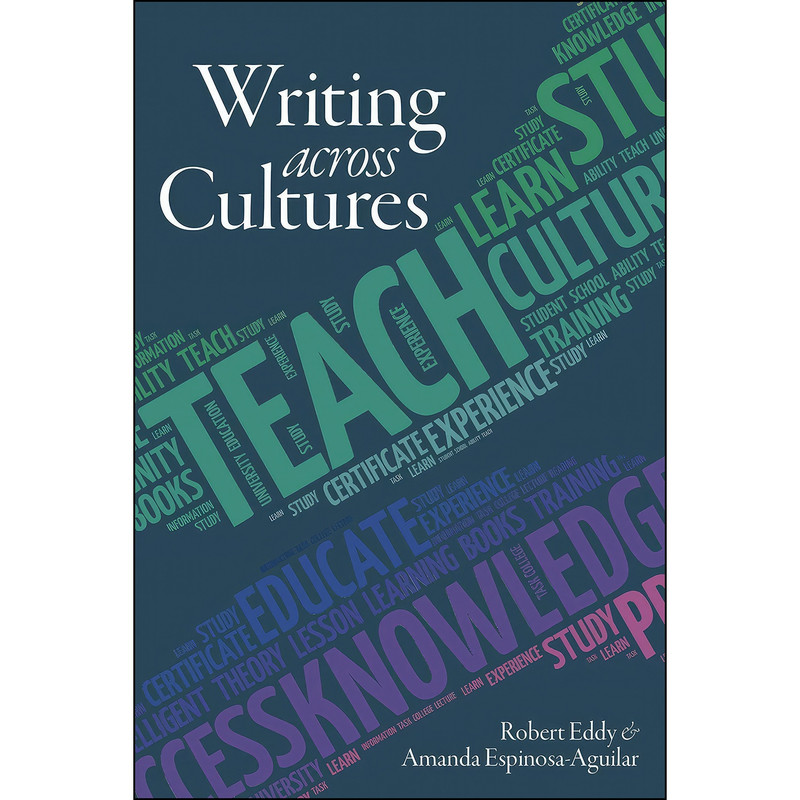 کتاب Writing Across Cultures اثر جمعي از نويسندگان انتشارات Utah State University Press