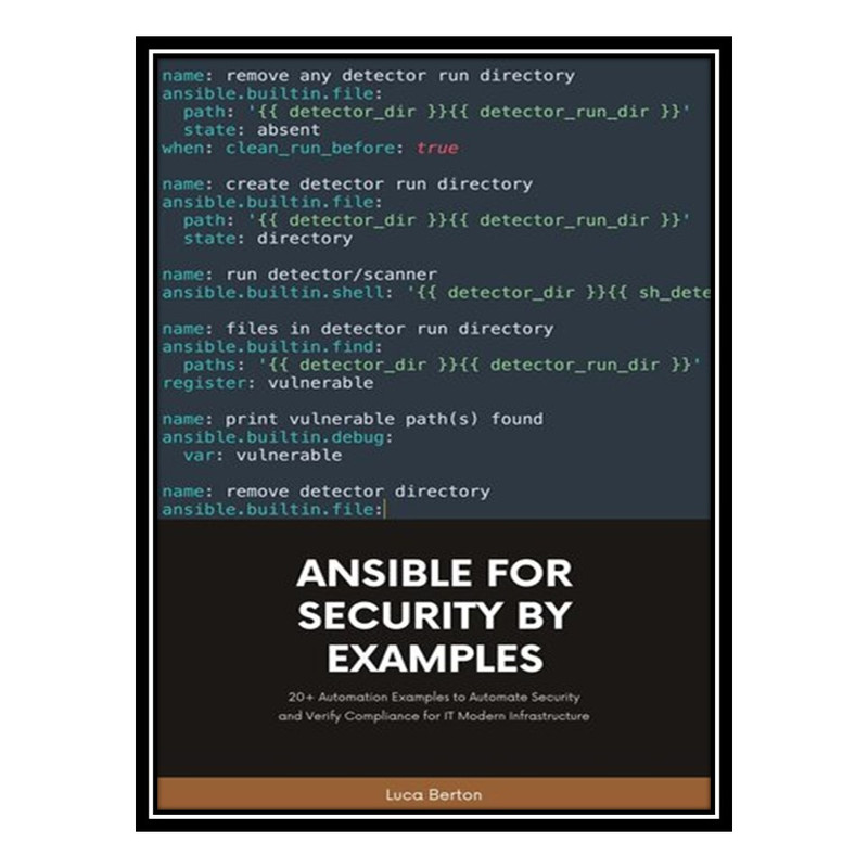 کتاب Ansible For Security by Examples اثر Luca Berton انتشارات مؤلفین طلایی