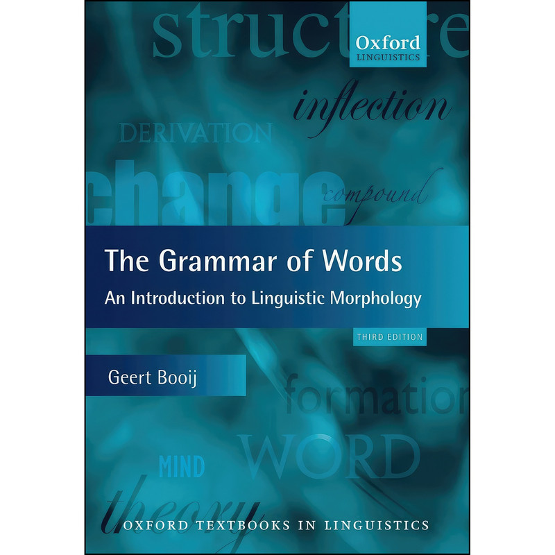 کتاب The Grammar of Words اثر G. E. Booij and Geert Booij انتشارات Oxford University Press