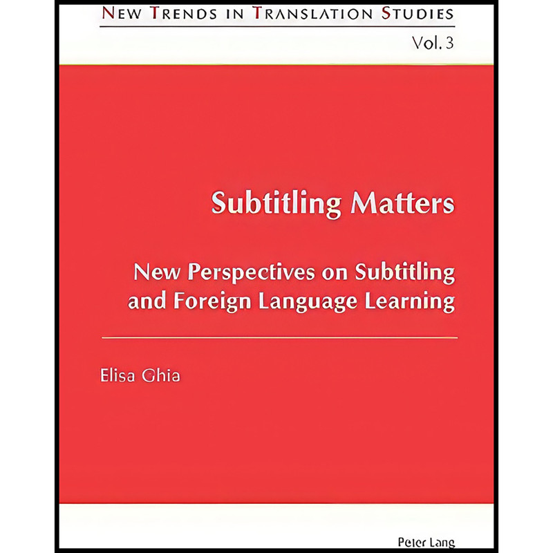 کتاب Subtitling Matters اثر Elisa Ghia انتشارات بله