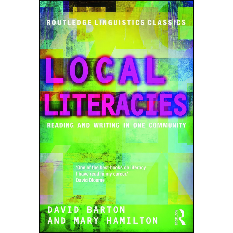 کتاب Local Literacies اثر David Barton and Mary Hamilton انتشارات Routledge