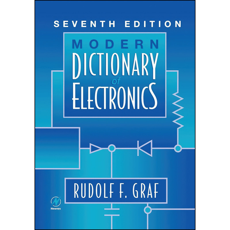 کتاب Modern Dictionary of Electronics اثر Rudolf F. Graf انتشارات Newnes