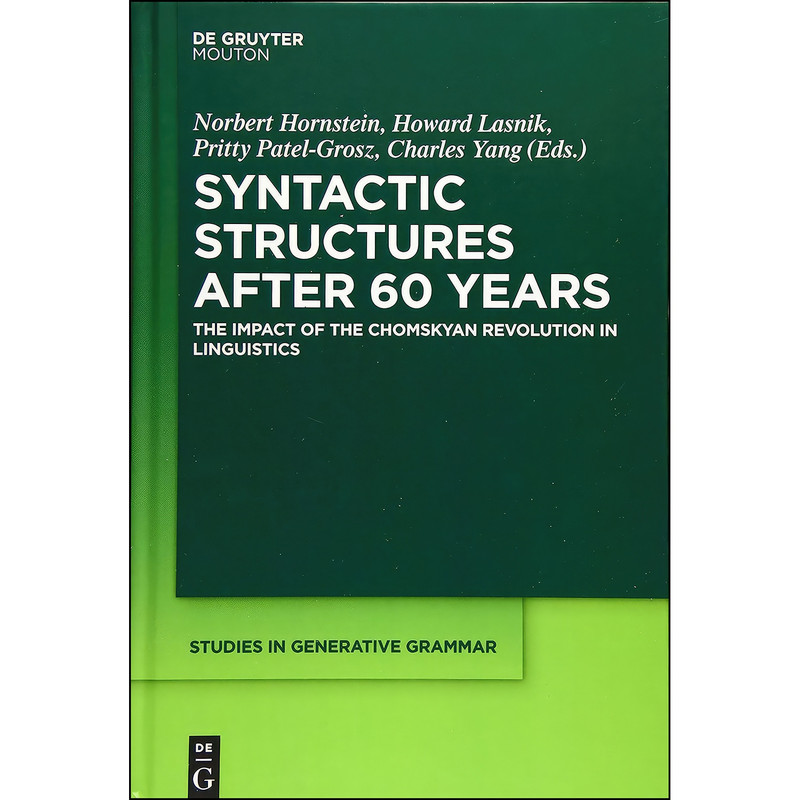 کتاب Syntactic Structures after 60 Years  اثر جمعي از نويسندگان انتشارات De Gruyter Mouton