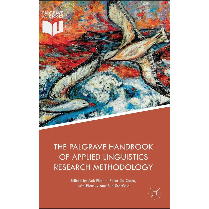 کتاب The Palgrave Handbook of Applied Linguistics Research Methodology اثر جمعي از نويسندگان انتشارات Palgrave Macmillan