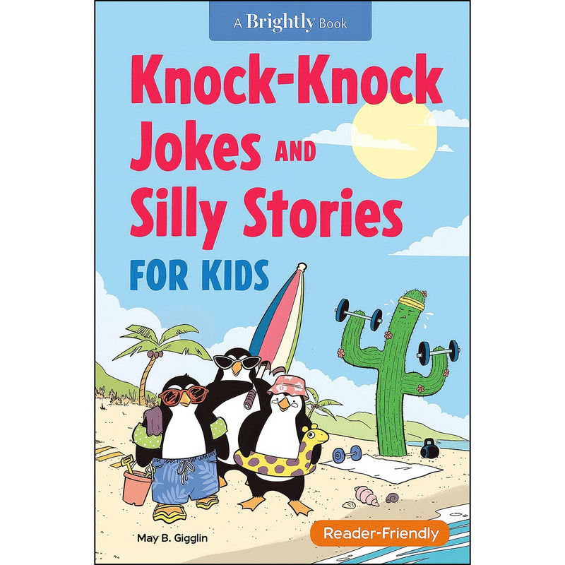 کتاب Knock-Knock Jokes and Silly Stories for Kids اثر جمعي از نويسندگان انتشارات Z Kids