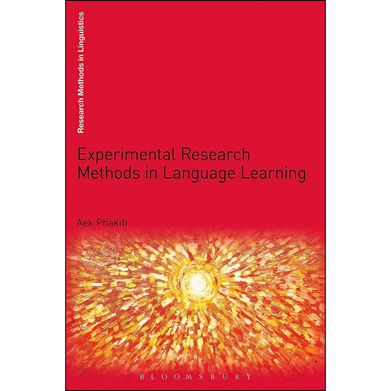 کتاب Experimental Research Methods in Language Learning  اثر Aek Phakiti انتشارات Bloomsbury Academic