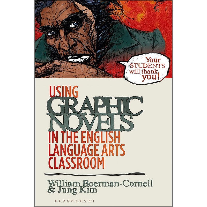 کتاب Using   in the English Language Arts Classroom اثر جمعي از نويسندگان انتشارات Bloomsbury Academic