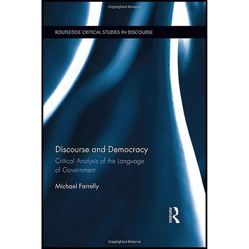 کتاب Discourse and Democracy اثر Michael Farrelly انتشارات Routledge
