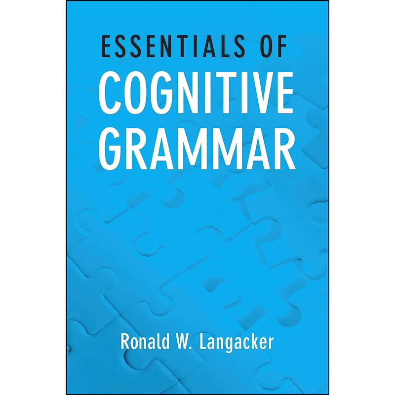کتاب Essentials of Cognitive Grammar اثر Ronald W. Langacker انتشارات Oxford University Press