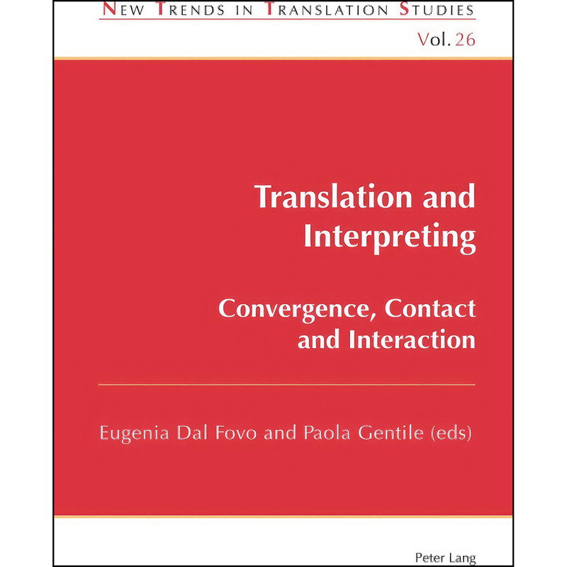 کتاب Translation and Interpreting  اثر Dal Fovo انتشارات Peter Lang