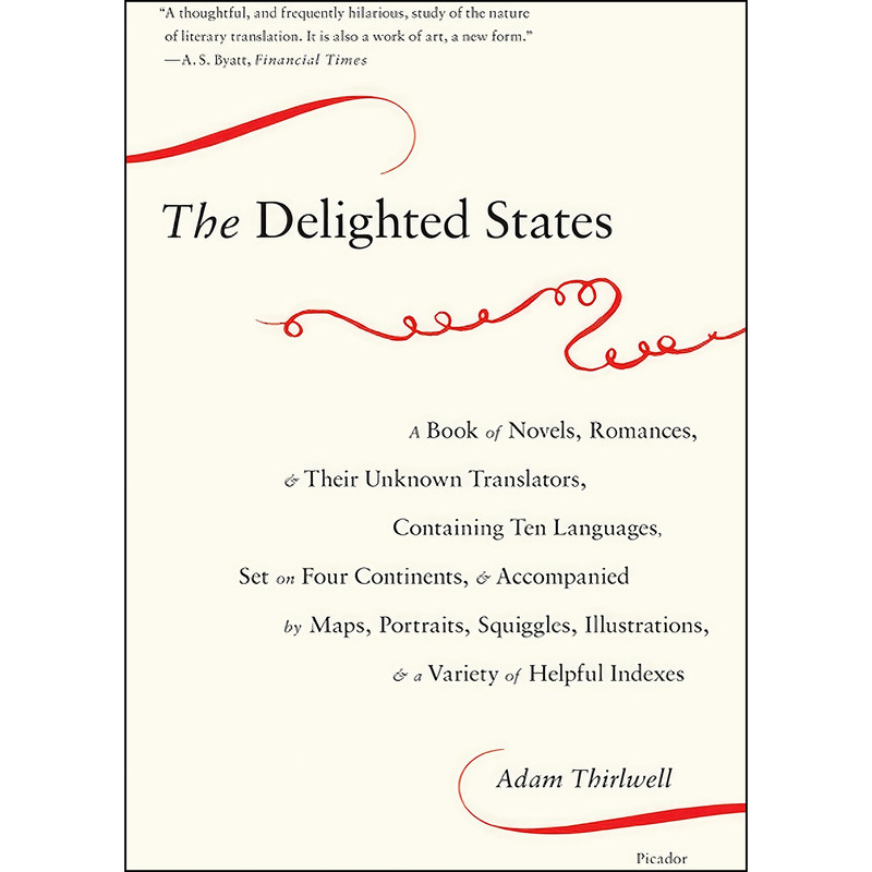 کتاب The Delighted States اثر Vladimir Nabokov and Adam Thirlwell انتشارات Picador