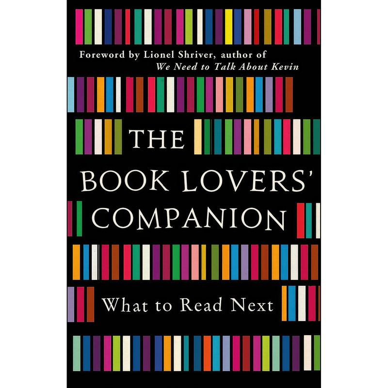 کتاب The Book Lovers; Companion اثر Lionel Shriver انتشارات Michael OMara