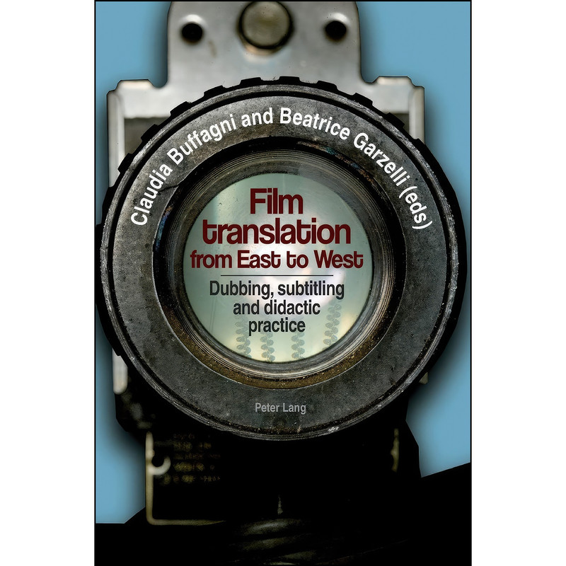 کتاب Film translation from East to West اثر جمعي از نويسندگان انتشارات بله